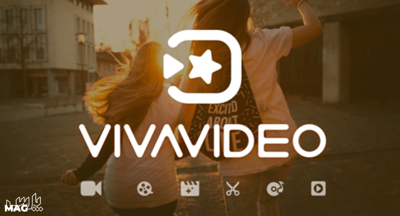VivaVideo - بهترین برنامه ادیت فیلم