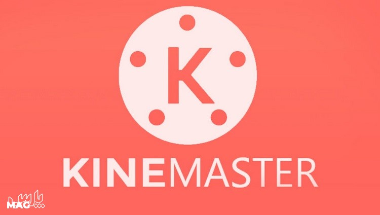 Kine master - بهترین برنامه ادیت فیلم